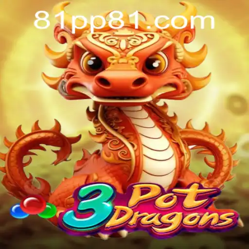 Descubra o Novo Mundo de Emoções com 3PotDragons em 81PP.COM